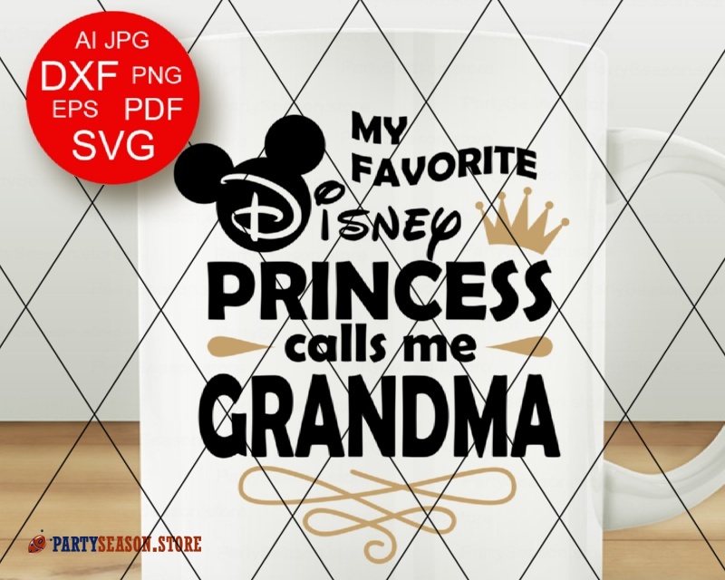 Free Free Grandma&#039;s Princess Svg 349 SVG PNG EPS DXF File