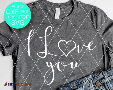 I love you svg Party season 1