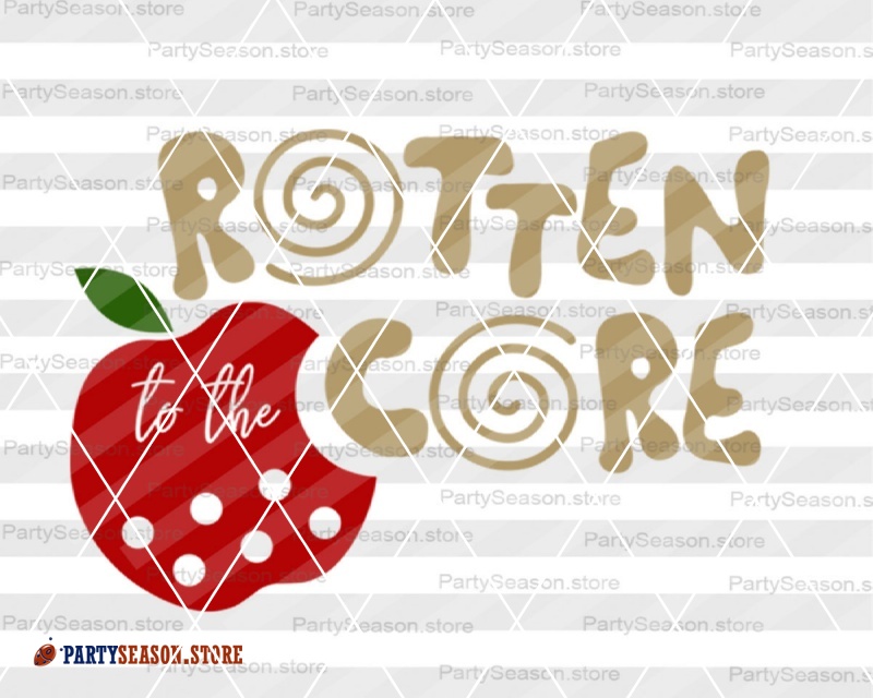 Rotten to the Core Svg Png Eps Pdf Files the (Instant Download) 